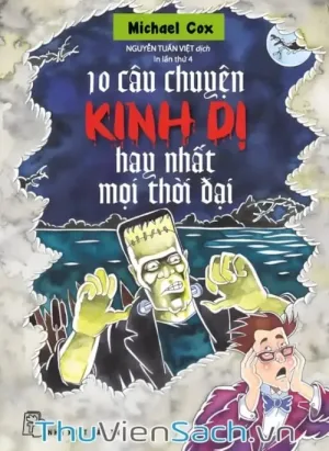 10 Câu Chuyện Kinh Dị Hay Nhất Mọi Thời Đại