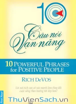 10 Câu Nói Vạn Năng