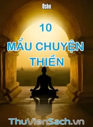 10 Mẩu Chuyện Thiền
