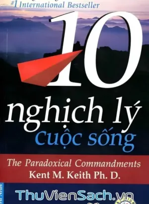 10 Nghịch Lý Cuộc Sống
