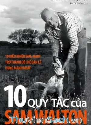 10 Quy Tắc Của Sam Walton