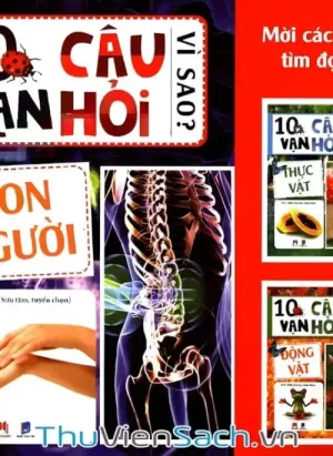 10 Vạn Câu Hỏi Vì Sao - Con Người