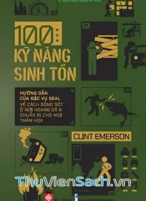 100 Kỹ Năng Sinh Tồn