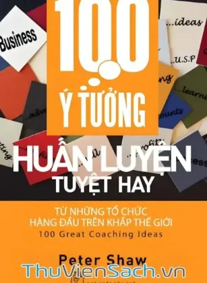 100 Ý Tưởng Huấn Luyện Tuyệt Hay