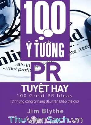 100 Ý Tưởng Pr Tuyệt Hay
