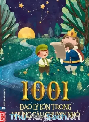 1001 Đạo Lý Lớn Trong Những Câu Chuyện Nhỏ