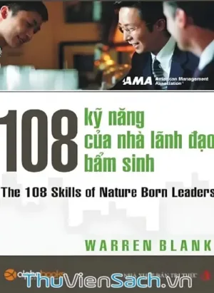 108 Kỹ Năng Của Nhà Lãnh Đạo Bẩm Sinh