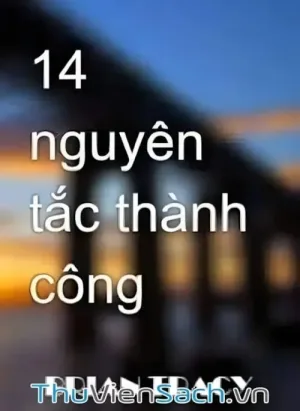 14 Nguyên Tắc Thành Công