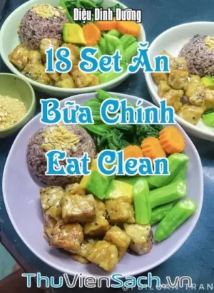 18 Set Ăn Bữa Chính Eat Clean