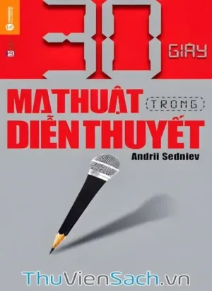 30 Giây Ma Thuật Trong Diễn Thuyết