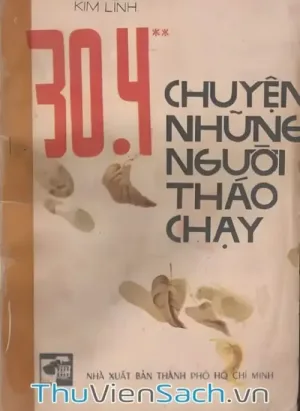 30/4 Chuyện Những Người Tháo Chạy