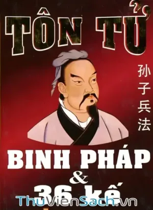36 Kế Binh Pháp Tôn Tử