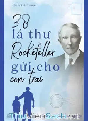 38 Lá Thư Rockefeller Gửi Con Trai