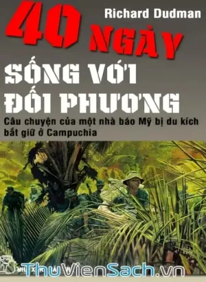 40 Ngày Sống Với Đối Phương