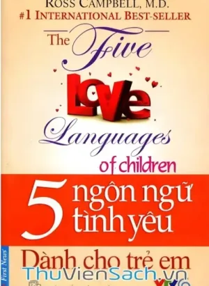 5 Ngôn Ngữ Tình Yêu - Dành Cho Trẻ Em