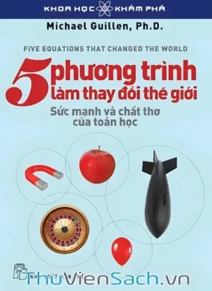 5 Phương Trình Làm Thay Đổi Thế Giới