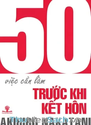 50 Việc Cần Làm Trước Khi Kết Hôn