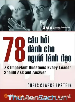 78 Câu Hỏi Về Nhà Lãnh Đạo