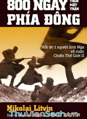 800 Ngày Trên Mặt Trận Phía Đông