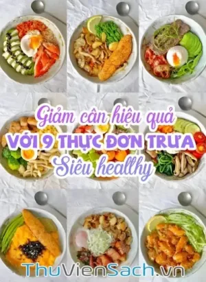 9 Bữa Trưa Healthy Mang Đi Làm