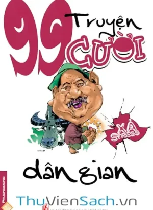 99 Truyện Cười Dân Gian Việt Nam