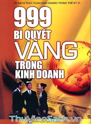 999 Bí Quyết Vàng Trong Kinh Doanh