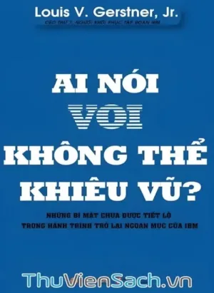 Ai Nói Voi Không Thể Khiêu Vũ?
