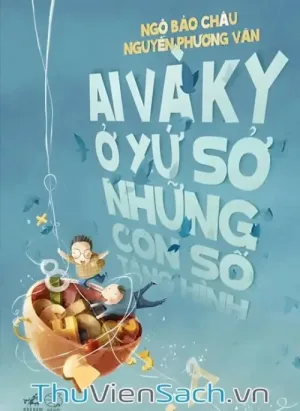 Ai Và Ky Ở Xứ Sở Những Con Số Tàng Hình