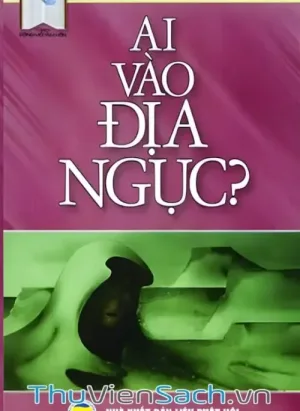 Ai Vào Địa Ngục?