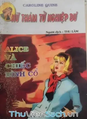Alice Và Chiếc Bình Cổ
