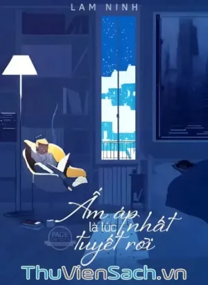 Ấm Áp Nhất Là Lúc Tuyết Rơi
