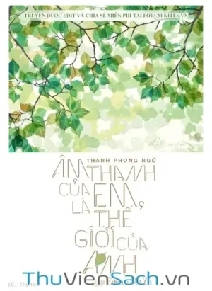Âm Thanh Của Em Là Thế Giới Của Anh