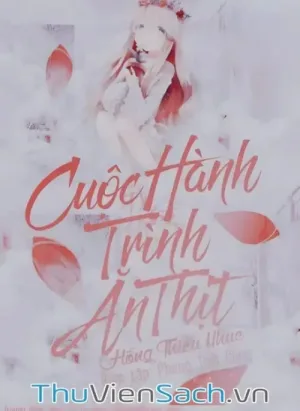 Ăn Thịt Chi Lữ (Cuộc Hành Trình Ăn Thịt)