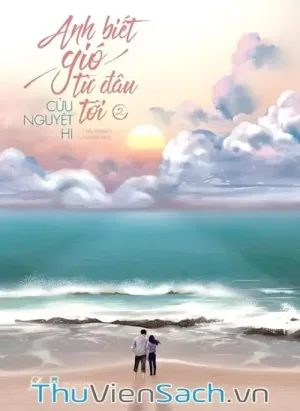 Anh Biết Gió Đến Từ Đâu