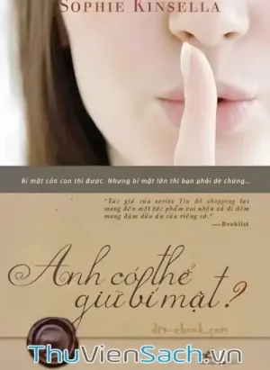 Anh Có Thể Giữ Bí Mật?