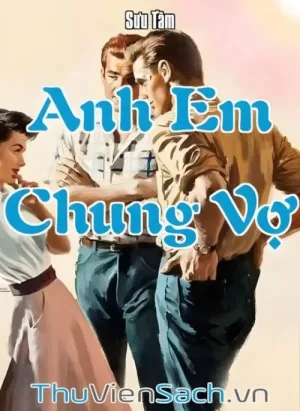 Anh Em Chung Vợ