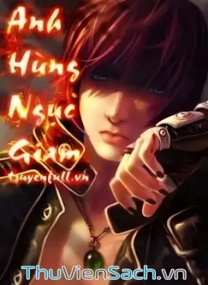 Anh Hùng Giam Ngục