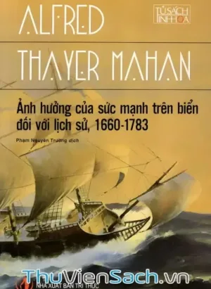 Ảnh Hưởng Của Sức Mạnh Trên Biển Đối Với Lịch Sử 1660-1783