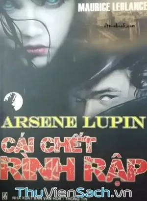 Arsene Lupin Cái Chết Rình Rập