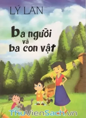 Ba Người Và Ba Con Vật