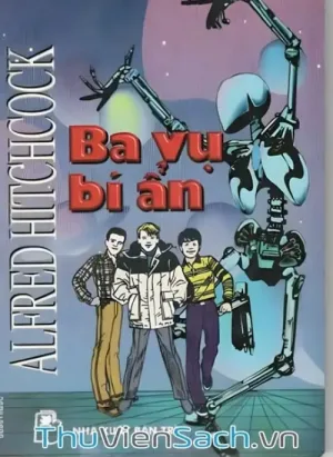 Ba Vụ Bí Ẩn