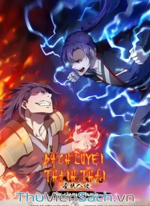Bách Luyện Thành Thần - Phần 3