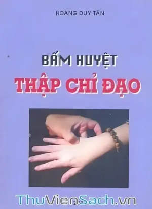 Bấm Huyệt Thập Chỉ Đạo