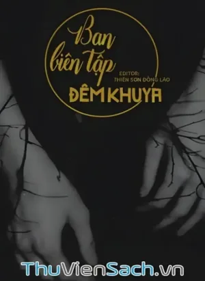 Ban Biên Tập Đêm Khuya