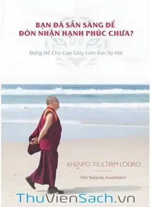 Bạn Đã Sẵn Sàng Đón Nhận Hạnh Phúc Chưa?