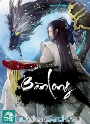 Bàn Long - Phần 2