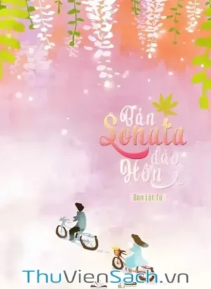 Bản Sonata Đào Hôn