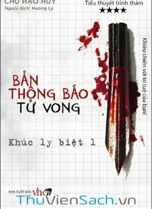 Bản Thông Báo Tử Vong - Tập 4: Khúc Ly Biệt