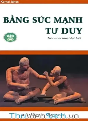 Bằng Sức Mạnh Tư Duy