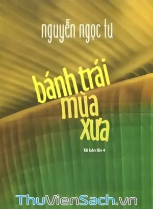 Bánh Trái Mùa Xưa